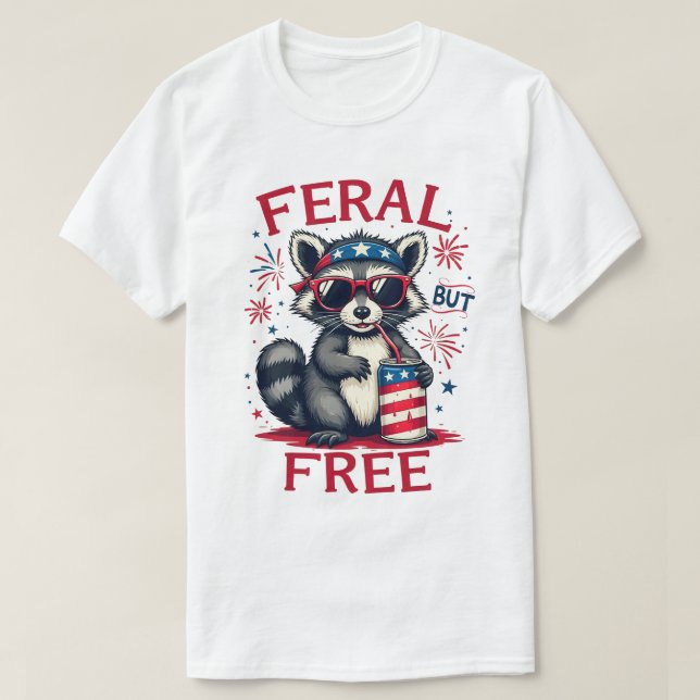 Feral but Free Lny Patriotic Raccoon 4:e july T Shirt (Design framsida)