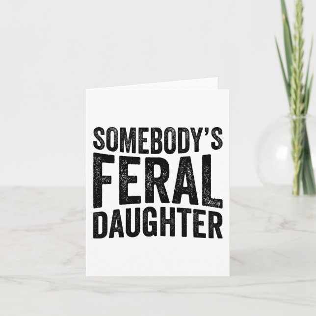 Feral Daughy Mors dag Groovy Funny Satt Kort (Framsida)