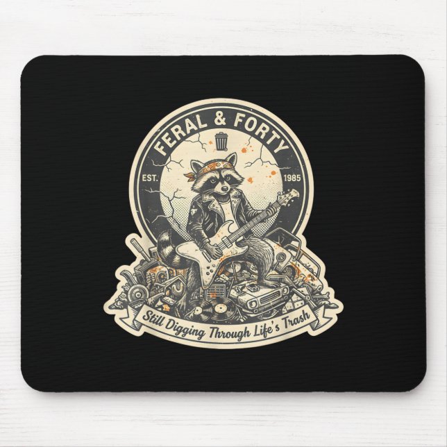 Feral Forty Raccoon Funny 40th Birthday Outfits Wo Musmatta (Framsidan)