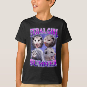 Feral Girl Summer Opossum Funny Meme T Shirt