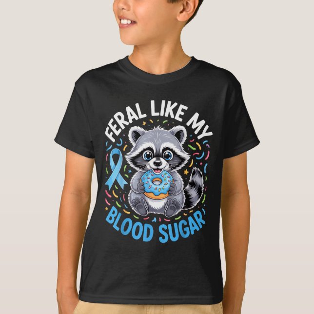 Feral Like My Blood Sugar Raccoon Outfit With Donu T Shirt (Framsida)
