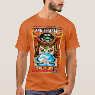 Feral-LY Funny Freakshow T-shirt av Ann Charles