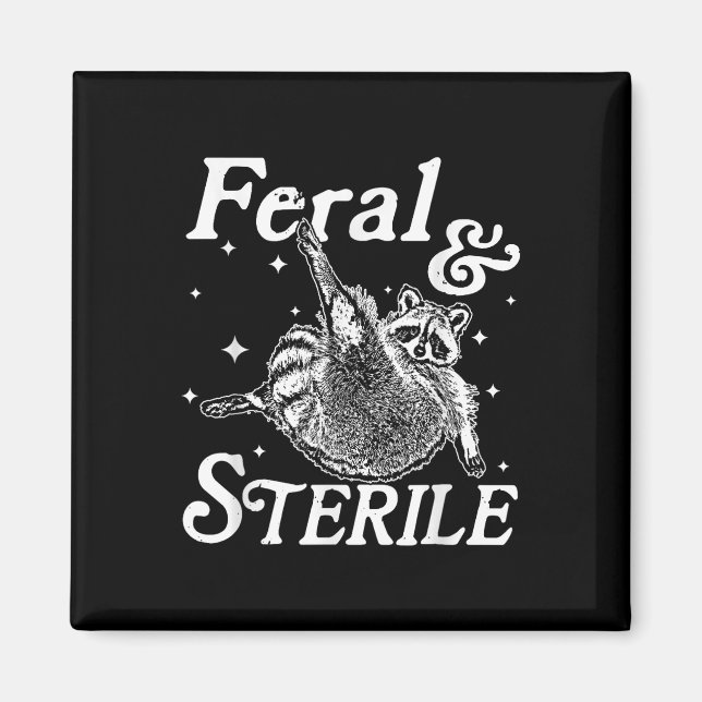 Feral och sterilt, roligt rackoonmeme magnet (Framsidan)