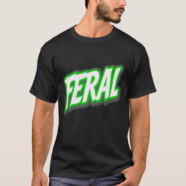 Feral T-Shirt - Vild Gothic Påstående Design (Framsida)
