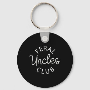 Feral Uncles Klubb Funny Pocket Fars dag Best Un Nyckelring