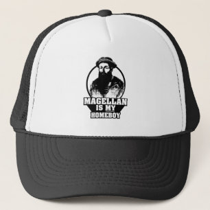 Ferdinand Magellan är min homeboy Truckerkeps