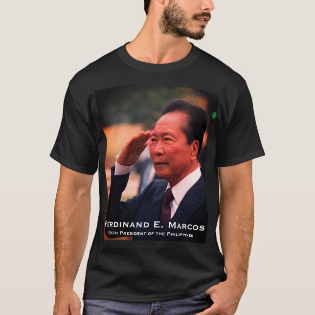 Ferdinand Marcos, Filippinernas tionde president T Shirt (Framsida)