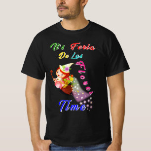 Feria de Las Flores T Shirt