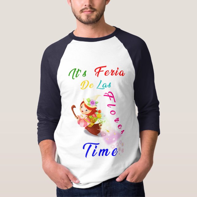 Feria de Las Flores T Shirt (Framsida)