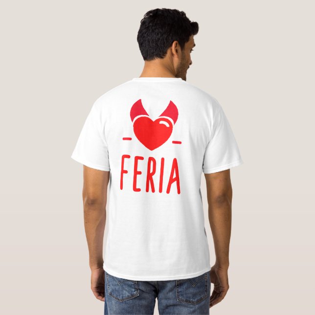 Feria du Démon coeur humour fêtes T Shirt (Hel baksida)
