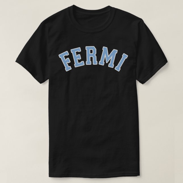 FERMI Blue Curved TShirt T Shirt (Design framsida)