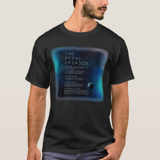 Fermi Paradox där är alla T Shirt