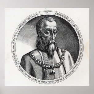 Fernando Alvarez de Toledo, 3rd hertig av Alba Poster