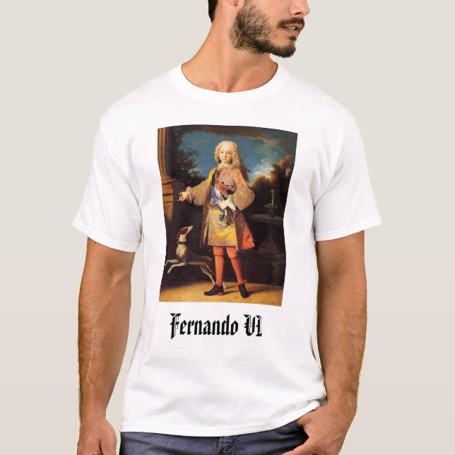 Fernando VI, Fernando VI Tee Shirt (Framsida)