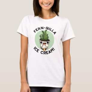 Fernilla Ice Cream Funny Ice Cream Plant Pun T Shirt