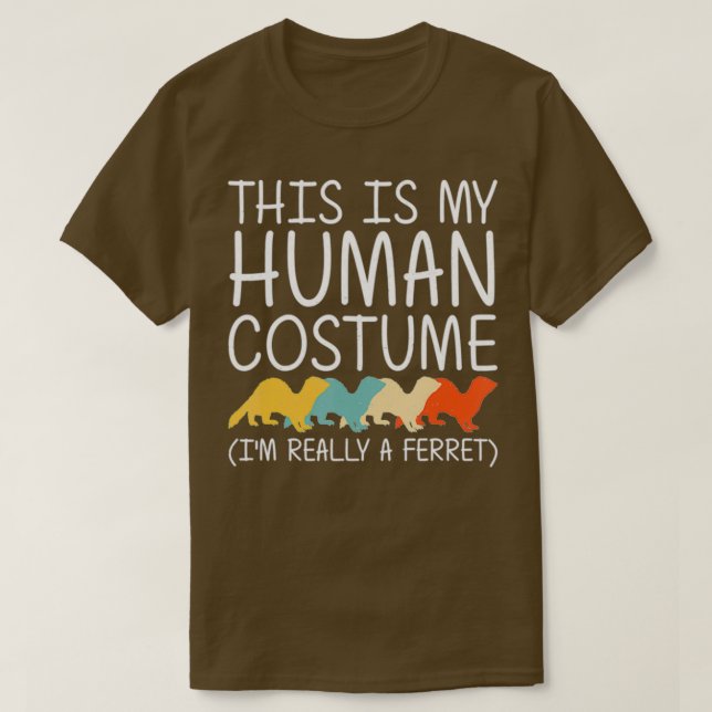 Ferret Halloween Human Costume Weasel Pet Easy T Shirt (Design framsida)