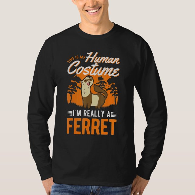 Ferret Human Costume Halloween Ferret T Shirt (Framsida)