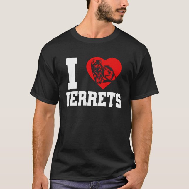 Ferret I Heart Ferrets T Shirt (Framsida)