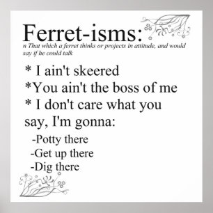 Ferret-isms & Ord Skriv ut Poster