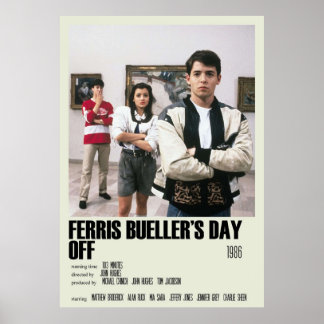 Ferris Buellers Day Off Alternative Art Movie Larg Poster