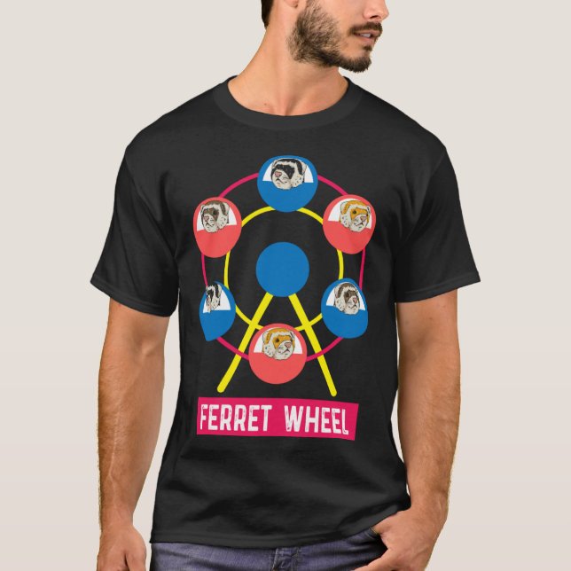 Ferris Wheel Ferret Pun Ferret  Carnival T Shirt (Framsida)