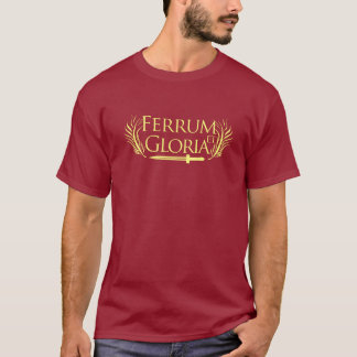 Ferrum et Gloria GladiatorT-tröja Tee Shirt