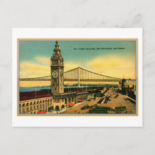 Ferry Byggnad & Bridge, San Francisco Vintage Vykort