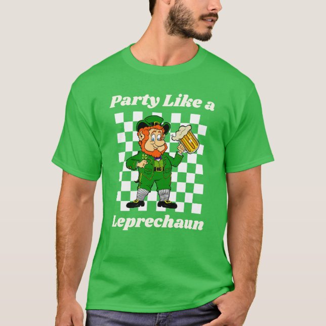 Festa som en Leprechaun T Shirt (Framsida)