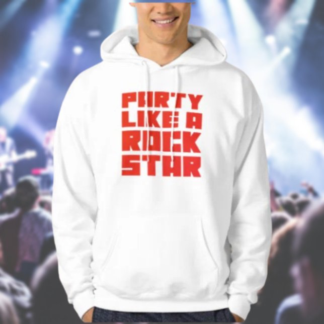 Festa som en Rockstjärna Hoodie (Skapare uppladdad)