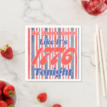 Festa som om det vore 1776 ikväll