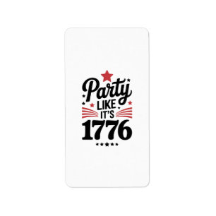 Festa som om det vore 1776 Rolig 4 juli USA T-sh Adressetikett