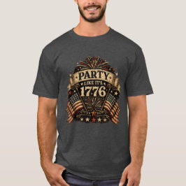 Festa som om det vore 1776 t shirt