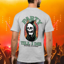 Festar Tills Jag Dör av Reaper Clothing T Shirt