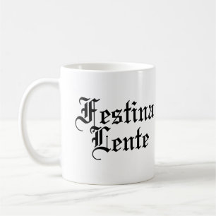 Festina Lente - Gör hasten långsamt Kaffemugg
