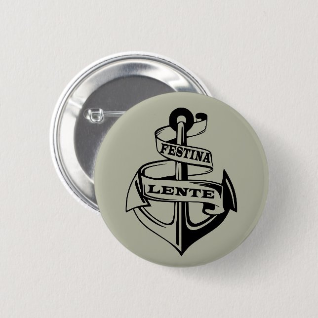 Festina lente knapp (Framsida & baksida)