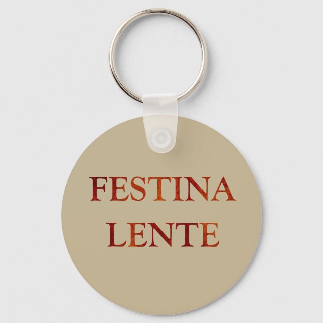 festina lente latin-citat nyckelring (Framsida)