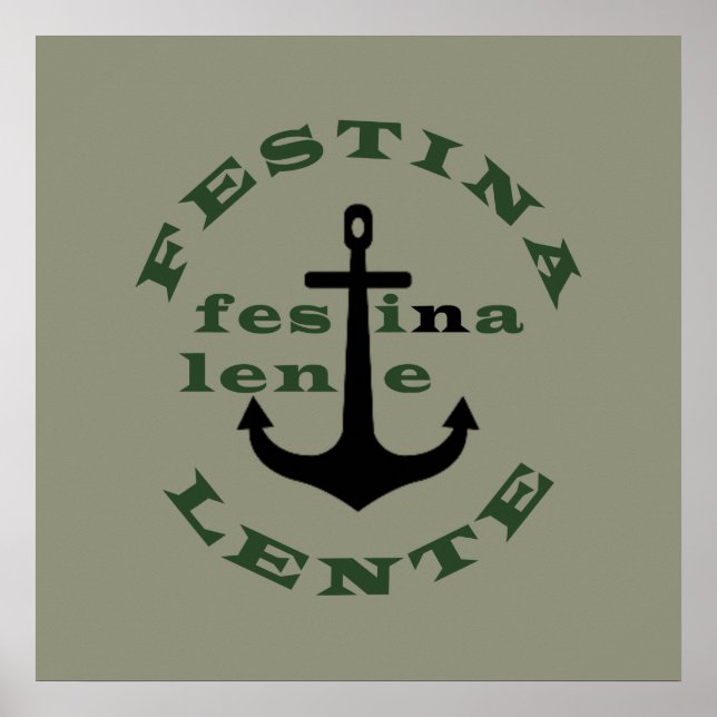 festina lente, latinska fraser poster (Framsidan)