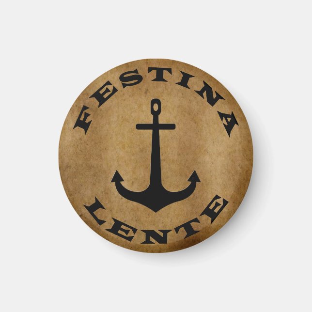 Festina lente magnet (Framsidan)