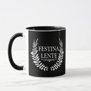 Festina lente mugg