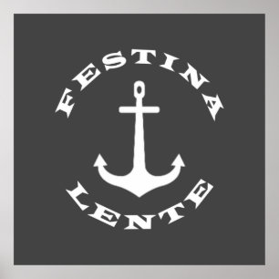 Festina lente poster