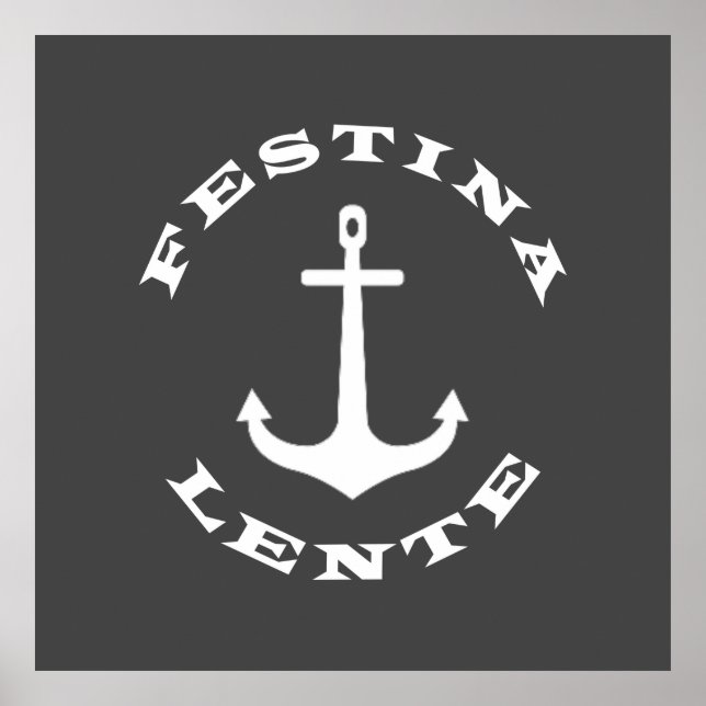 Festina lente poster (Framsidan)