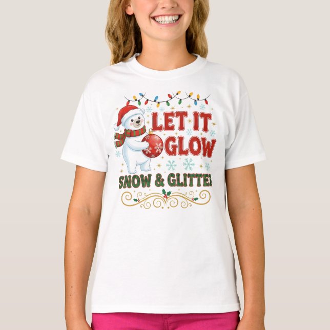 Festiv Låt Det Glänsa T Shirt (Framsida)