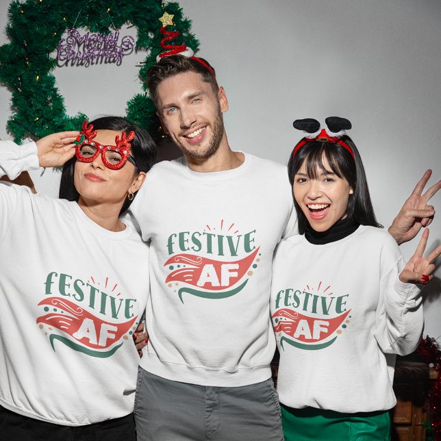 Festive AF-christmas-tröjor T Shirt (Festive AF christmas sweatshirt
)