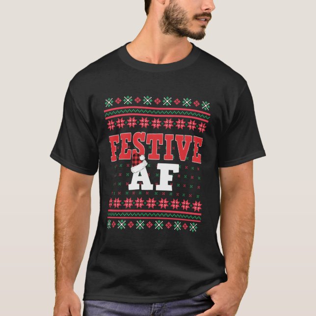 Festive AF T Shirt (Framsida)