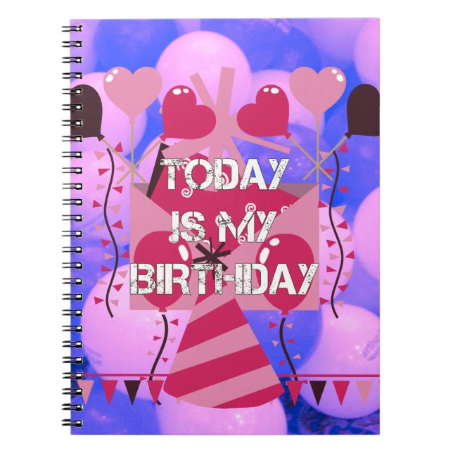 Festive Birthday Design: Idag är min födelsedag Anteckningsbok (Framsidan)