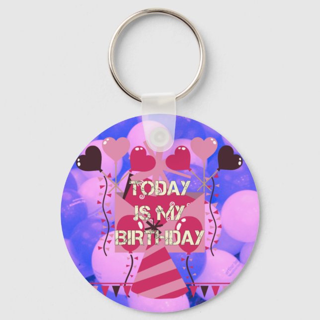 Festive Birthday Design: Idag är min födelsedag Nyckelring (Framsida)