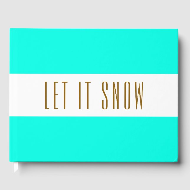 Festive Bright Aqua White Rand LÅT DET SNÖA text Gästböcker (Framsida)