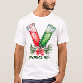 Festive Chemistry Test Tube Pun Art T Shirt
