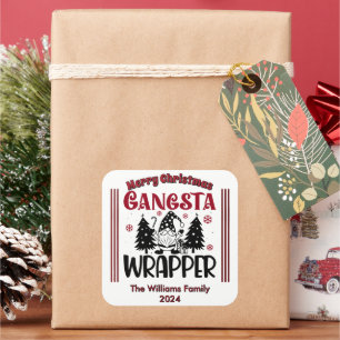 Festive Gangsta Wrapper med julklapp Inslag Fyrkantigt Klistermärke