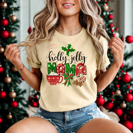 Festive Holly Jolly Mamma jul Vibe T Shirt